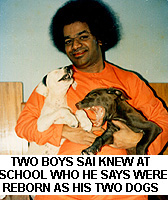 Sathya Sai Baba with the dogs Jack and Jill - reborn boys